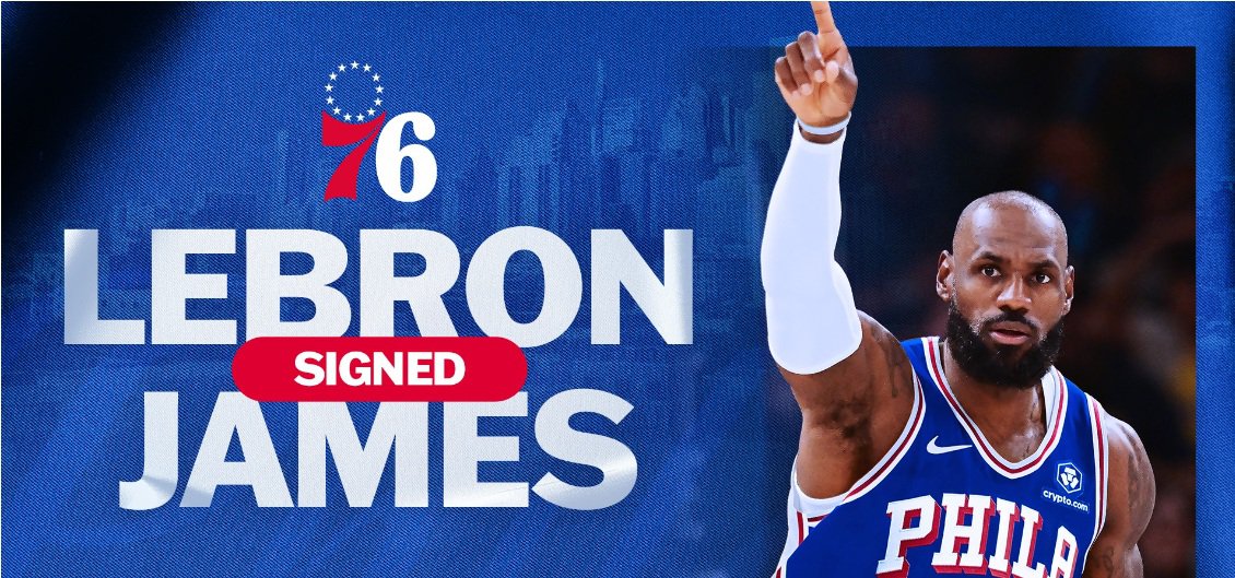 Philadelphia 76ers official announcement graphic for LeBron James signing